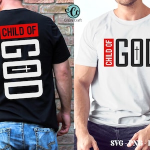May include: Two t-shirts with the text "CHILD OF GOD" printed on them. One shirt is black with white text and the other is white with black text. Both shirts have a cross symbol in the text.