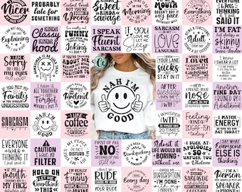 50 Sarcasm Svg Png Bundle, Adult shirt png, Sarcastic Svg Bundle, Funny quotes bundle svg,