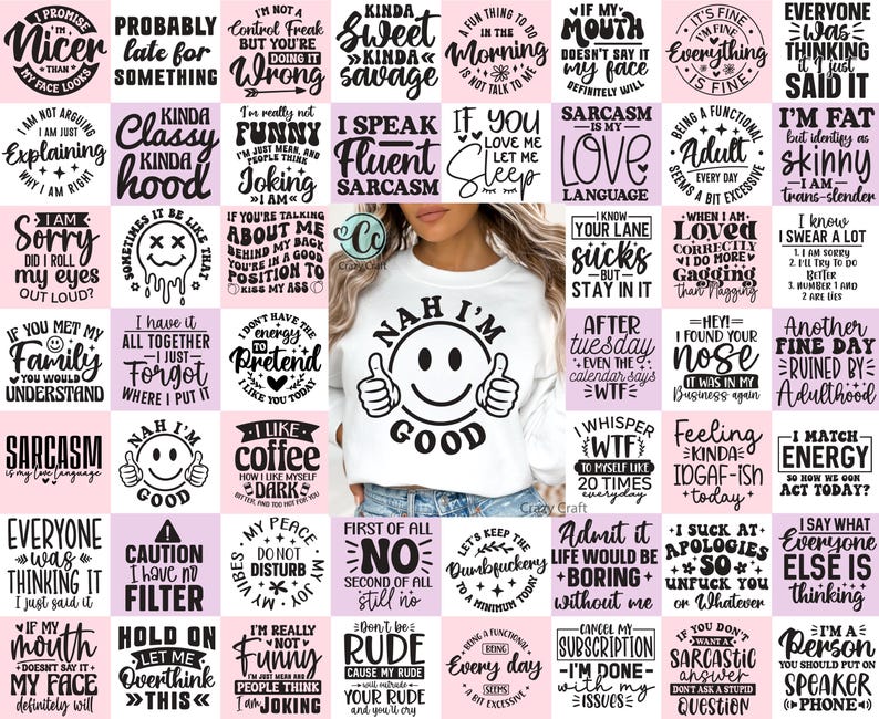 Pu&ograve; includere: Felpa bianca con grafica a faccina sorridente e la scritta "NAH I'M GOOD". Vari grafici quadrati con frasi e citazioni umoristiche circondano la felpa.