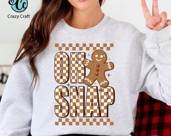 Oh Snap shirt PNG, Oh Snap Sublimation design, Funny Christmas, Most Popular Christmas Sublimation, gingerbread man, Digital