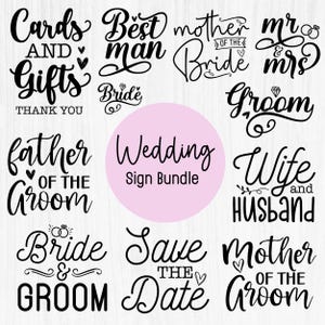 May include: A set of 10 wedding signs with black calligraphy text on a white background. The signs include "Cards and Gifts", "Best Man", "Mother of the Bride", "Mr. & Mrs. Groom", "Father of the Groom", "Wedding Sign Bundle", "Wife and Husband", "Bride & Groom", "Save the Date", and "Mother of the Groom".