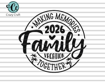 Vacances en famille 2026 SVG, conception de T-shirt vacances en famille 2026 PNG, voyage en famille à la plage SVG, conception de T-shirt vacances en famille 2026