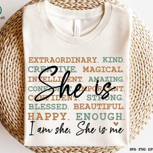 I am she She is me, She is Me SVG, Women Empowerment svg, Feminism svg, Girl Power, Inspirational Svg for Women, Positive Quote, Cut files