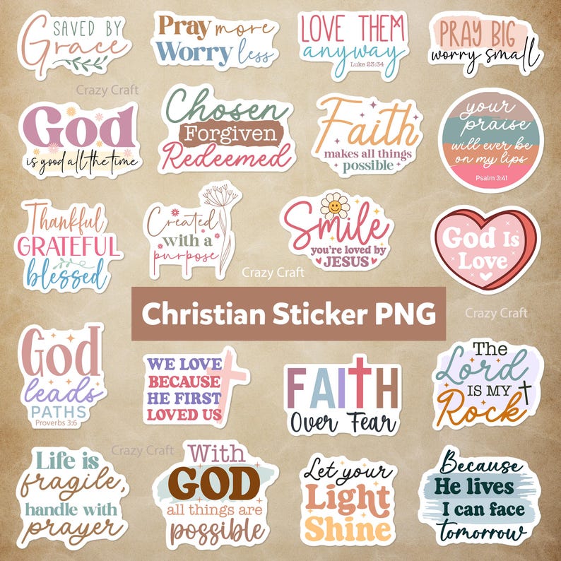 May include: A collection of Christian-themed stickers with various inspirational quotes and phrases. The stickers feature phrases like "God is Love," "Faith Over Fear," and "Smile." The color palette includes pink, blue, and brown hues. The text "Christian Sticker PNG" is also present.