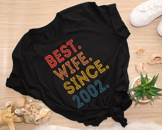 Wedding anniversary gift for her 19th anniversary gift for wife Custom anniversary shirt 19 year anniversary Best wife since 2002