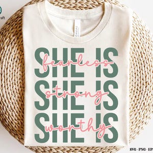 Lei è senza paura, Lei è forte, Lei è degna, Lei è me SVG, Empowerment femminile svg, Femminismo svg, Girl Power, Citazione positiva, File tagliati