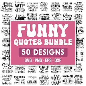 50 grappige citaten bundel svg, sarcastische SVG-bundel, sarcastische gezegde SVG, grappige svg, sarcasme Svg, gemiddelde svg, humoristische Svg, leuke Svg, digitaal