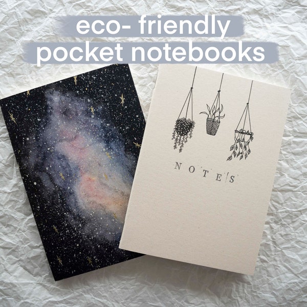 Pocket Notebooks eco-friendly, handmade, minimalistic, simple, galaxy universe, hanging houseplants