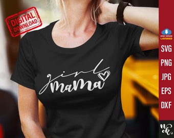 Meisje Mama SVG, Moederdag SVG, moeder PNG, moeder van meisjes SVG, meisje moeder shirt SVG, gesneden bestand voor Cricut, sublimatie, DXF, digitale download