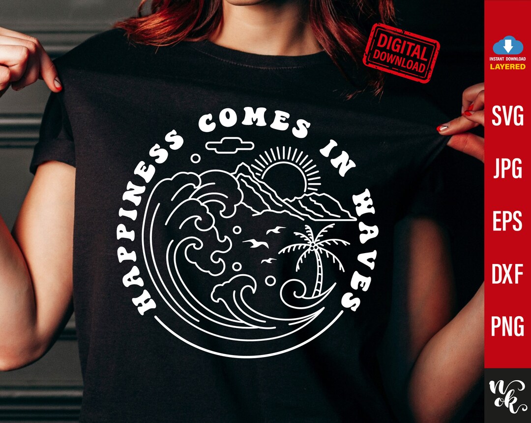 Happiness Comes in Waves SVG Summer Svg Positive Svg Waves - Etsy