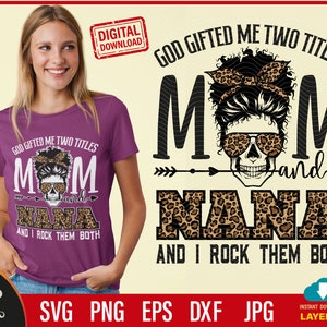 Mom and Nana Leopard Print SVG: Afro Mom Cricut Files (Digital Download)