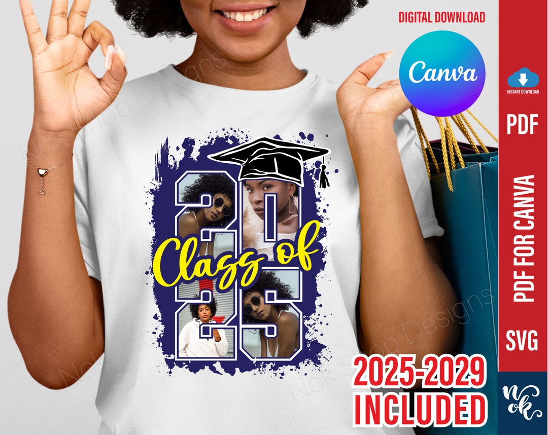 Class of 2025 Template Pdf for Canva Easy Add Pictures Inside Numbers