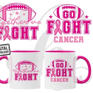 Breastcancer Svg, Together We Fight Svg, Cancer Awareness Svg,  Football Cancer Svg, Fight Cancer Svg, Wear Pink Svg for Cricut, DXF, PNG