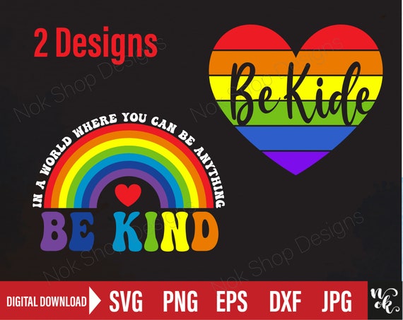 Be Kind Gay Les Pride Rainbow Shirts Be Kind Gay Les Pride Rainbow Shirts
