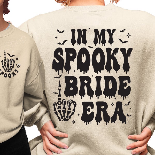 In My Spooky Bride Era svg, Png, Skeleton Hand with ring, Halloween Bride svg, Skeleton Bride svg, Bridesmaid png, Bachelorette Party svg.