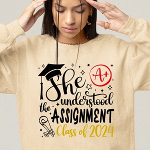 She Understood the Assignment SVG PNG, class of 2025 svg, Assignment Understood PNG, graduate svg, dxf, eps, dxf, diploma svg, grad 2025 svg