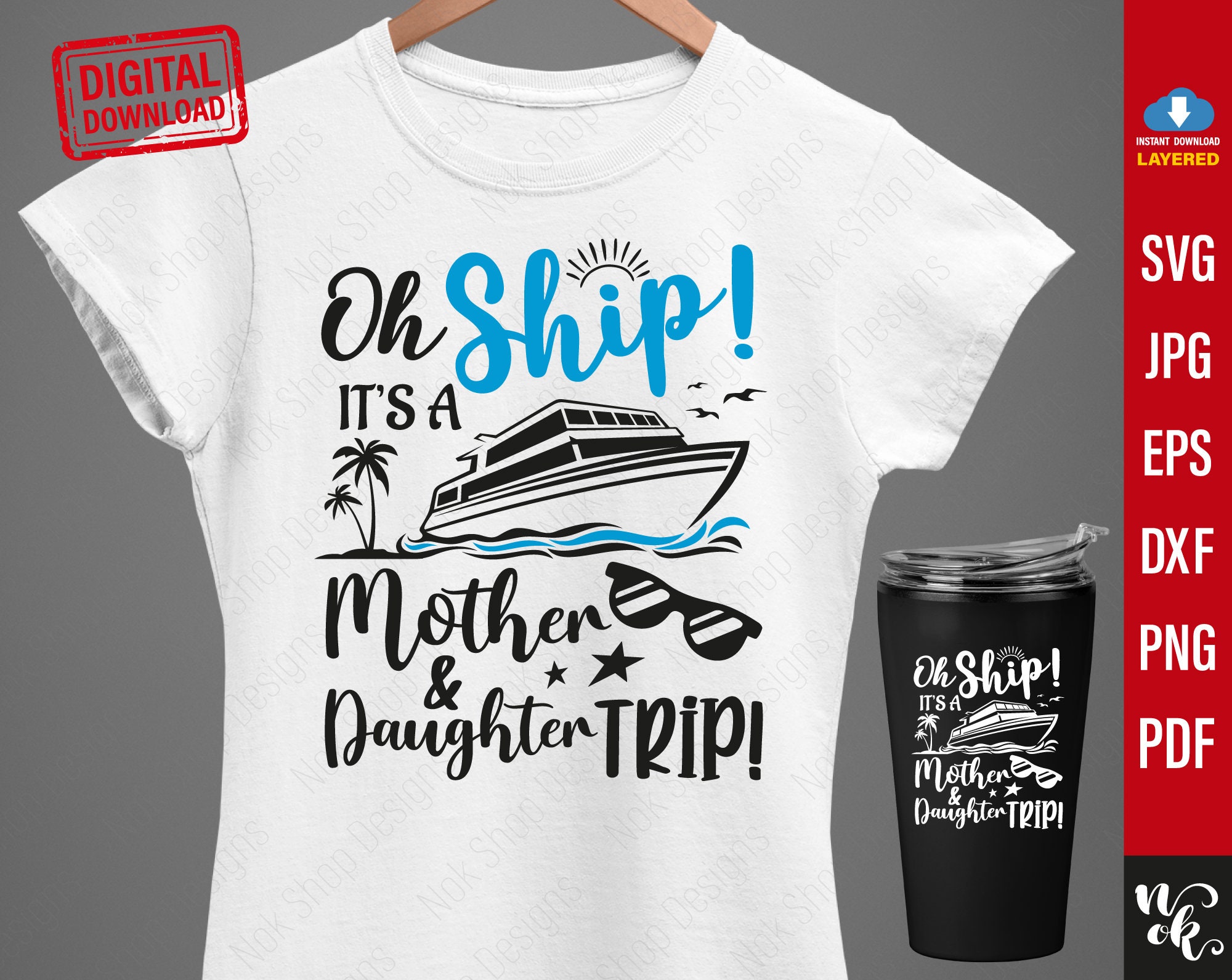 Mom and Daughter Trip 2025 svg Cruise Trip beach summer vacation cruise ship svg decal cut file cricut silhouette cameo PNG sublimation.