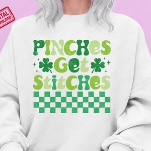 Pinches Get Stitches Svg Png, Lucky Svg, Clover Svg, St Paddys Day Svg, St Patricks Day Svg, Shamrock Svg, Irish Svg, St Patricks Day Shirt