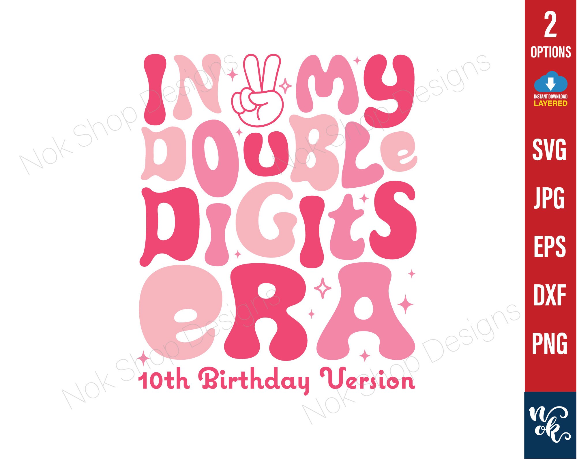 In My Double Digits Era SVG PNG, 10th Birthday Version Svg