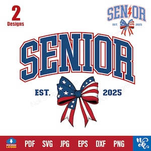 Senior 2025 SVG png, USA Coquette Senior Class Of 2025 SVG, Senior Bow, Senior 2025 Shirt, Graduation Gift, High School, Svg files Cricut