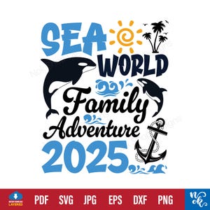 Sea World Family Adventure 2025 svg png, SeaWorld Adventure svg, familievakantie 2025 svg, Making Memories Together svg, cruisereis svg