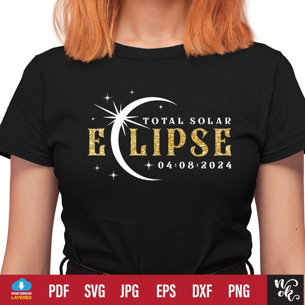 Total Solar Eclipse 2024 svg png, Total Solar Eclipse April 8th 2024 svg, Solar Eclipse cut file, Total Eclipse 2024 Png sublimation DTF