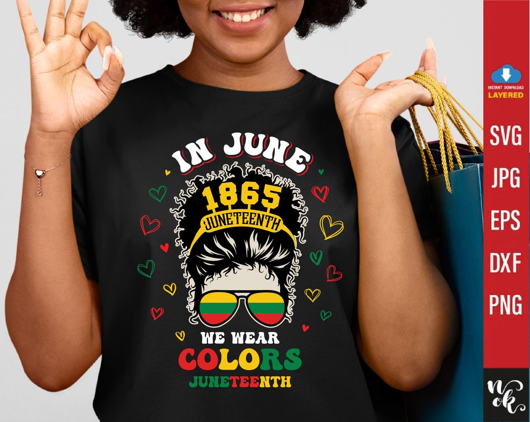 Svg, in June We Wear Colors Shirt Png, Afro Messy