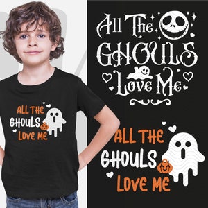 All The Ghouls Love Me svg, Ghost svg, Halloween svg, Boy Halloween svg, Kids Costume svg Cut File for Cricut, Silhouette, Instant Download