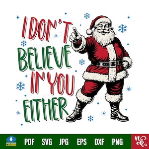 Funny Santa Claus design Svg Png, Christmas design Png for sublimation and DTG printing - Funny Christmas quote svg, Santa claus saying svg