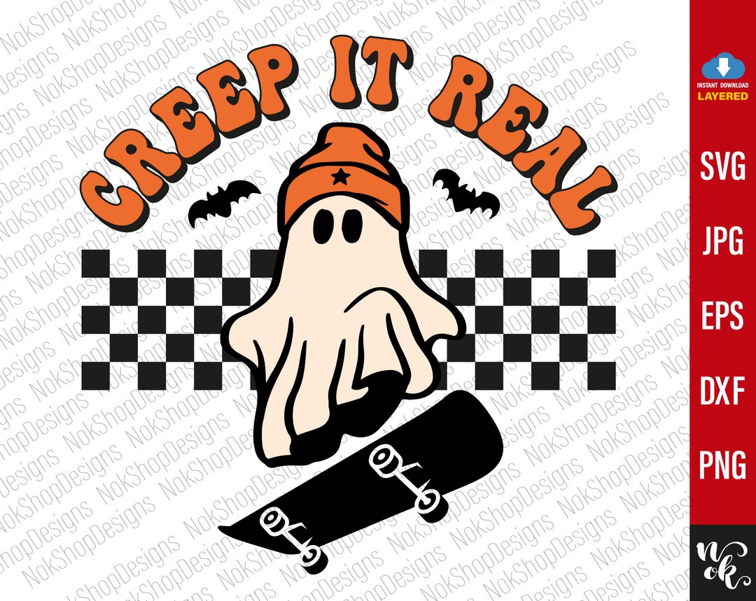 Creep It Real Svg, Creep It Real PNG, Ghost Skateboarding, Halloween Skateboard Png, Halloween