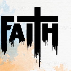 Foi croix SVG, clipart foi, Christian T-shirt Design transfert de fer, fichiers coupés Silhouette Circut, sublimation transparente PNG