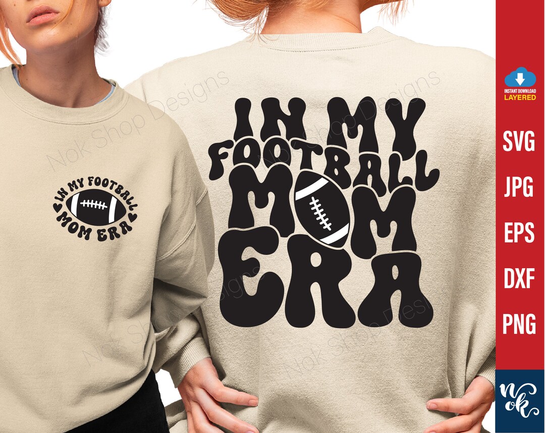 In My Football Mom Era Svg Png Gift for Mom Mothers Day Svg - Etsy