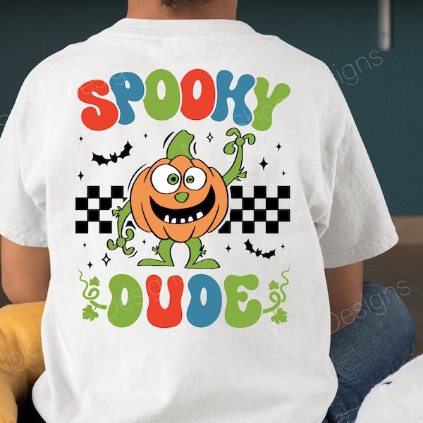 Spooky Dude Svg, Funny Halloween Svg file for Cricut, Boys Halloween Svg, Trick or Treat Svg, Spooky Little Dude, Kids halloween Shirt PNG