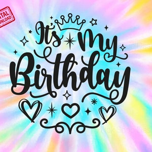 Es ist mein Geburtstag svg, freche Geburtstagskind-Party, nettes Prinzessin Geburtstagskind Aufbügeln Png, Geschenk für Nichte Enkelin svg-Dateien für Cricut