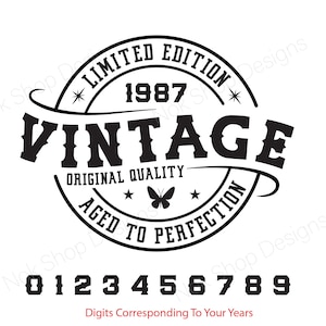 Vintage SVG, verjaardag SVG, Limited Edition png, Aged to Perfection SVG, whisky verjaardag mannen, klassieke verjaardag shirt svg digitale download