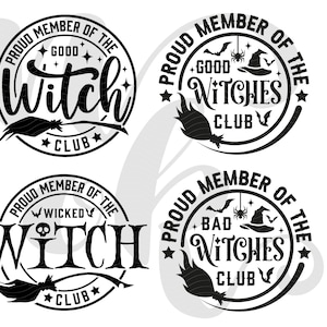 Strega buona in formato SVG, Strega cattiva in formato SVG, Pacchetto di membri orgogliosi del club delle streghe in formato SVG, Clipart per Cricut/Silhouette, Strega cattiva in formato SVG/PNG in sublimazione.