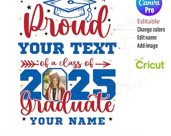 Proud Graduate 2025 SVG: Canva Template, Senior Photo (Digital Download)
