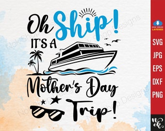 Oh Ship It's A Mother Daughter Trip Svg Family Cruise - Etsy