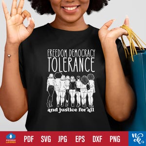 Freiheit, Democracy, Toleranz und Gerechtigkeit für alle Hands-Off svg für Cricut, Frauenpower-shirt, demokrat-Politik png-Sublimation