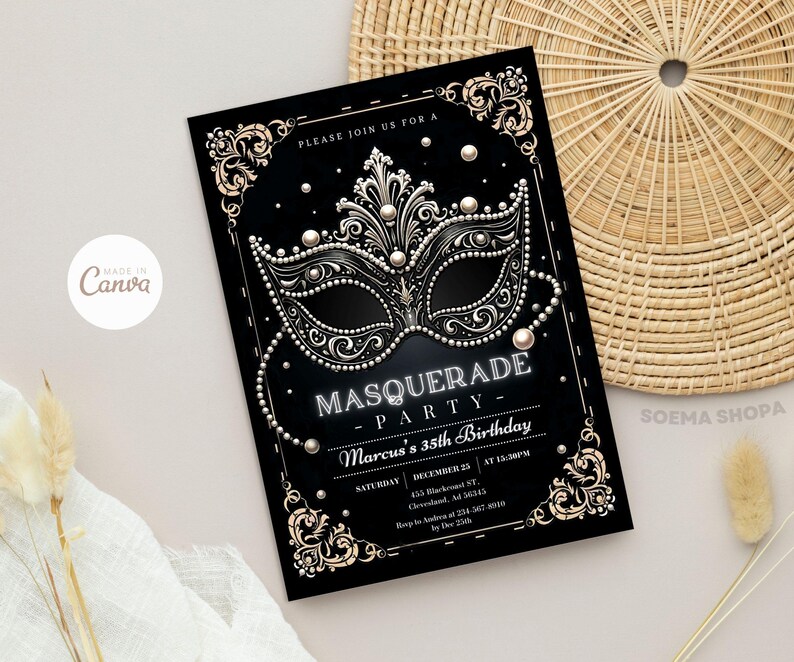 May include: A rectangular black invitation card featuring a central ornate masquerade mask graphic adorned with white pearls. The text reads: PLEASE JOIN US FOR A MASQUERADE PARTY, Marcus's 35th Birthday, SATURDAY DECEMBER 25 AT 12:30PM, 455 Blackroad ST, Cleveland, AD 36345, RSVP to Andrea at 234-567-8910 by Dec 25th.