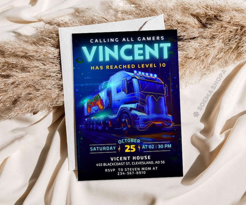 May include: A blue and neon gamer-themed party invitation for Vincent's level 10 celebration. The invitation features a futuristic truck with a video game controller in the back. The text reads "Calling all gamers, Vincent has reached level 10, October 25th at 2:30 PM, Vicent House, 455 Blackcoast St, Cleveland, AD 56, RSVP to Steven Mom at 234-567-8910."