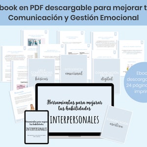 May include: A laptop computer with a white screen displaying the text "Herramientas para mejorar tus habilidades INTERPERSONALES". The laptop is surrounded by several pages of a digital ebook with titles such as "Las 4 Competencias Emocionales Básicas", "Inteligencia Emocional", "Comunicación en la Era Digital", and "Comunicación Asertiva". The ebook is titled "Ebook descargable de 24 páginas para imprimir".