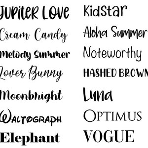 Puede incluir: Una lista de nombres escritos en diferentes fuentes y estilos. Los nombres incluyen Jupiter Love, Kidstar, Cream Candy, Aloha Summer, Melody Summer, Noteworthy, Lover Bunny, Hashed Browns, Moonbright, Luna, WALTOGRAPH, Optimus, Elephant y VOGUE.