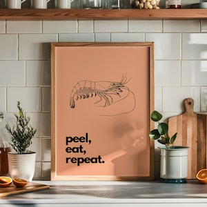 Peel, Eat, Repeat - Minimalist Shrimp Art on Coral | Coastal Kitchen Decor | Seafood Wall Art | Instant Digital Download for Beach Home