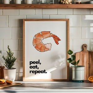 Peel, Eat, Repeat - Shrimp Printable Art | Seafood Kitchen Decor | Instant Download Wall Art | Coastal Prints for Beach House Kitchen