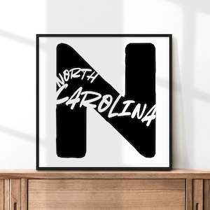 North Carolina Wall Art | Black & White State Print | Digital Download Typography Print | Minimalist NC Art Print | Modern Home Decor