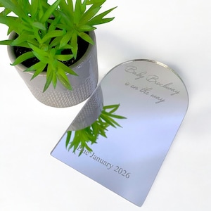 Oh Baby / Baby On the Way, Reveal Personalised Acrylic Arch Shaped Mirror & Table Stand - Custom Engraving, Sizes, Shapes