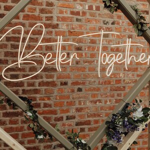 Better together neon light sign custom wedding neon signs, bar sign image 7