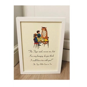 The Tiger Who Came To Tea A4 Quote Art Print Unframed Book Story Gift Nursery Christening Birthday Baby Shower Wall Hanging Personalised