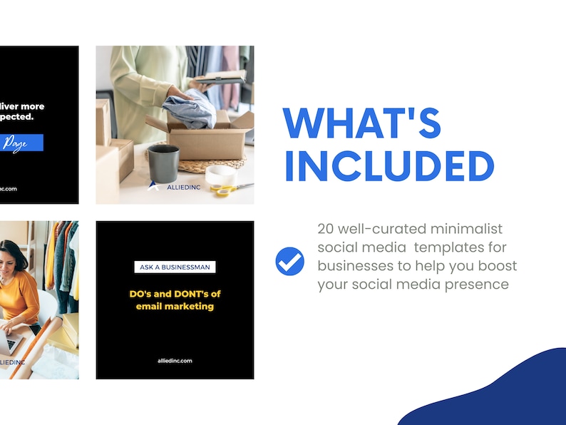 Puede incluir: Un collage de cuatro im&aacute;genes que promocionan plantillas de redes sociales para empresas. La imagen superior izquierda tiene un fondo negro con texto blanco que dice "Deliver more than expected." La imagen superior derecha muestra a una persona empacando una caja con una camisa azul. La imagen inferior izquierda muestra a una persona trabajando en una computadora port&aacute;til. La imagen inferior derecha tiene un fondo negro con texto blanco que dice "Ask a businessman. DO's and DONT's of email marketing." El texto "WHAT'S INCLUDED" est&aacute; en azul sobre un fondo blanco. Debajo del texto hay una marca de verificaci&oacute;n y el texto "20 plantillas de redes sociales minimalistas y bien curadas para empresas para ayudarte a impulsar tu presencia en las redes sociales."